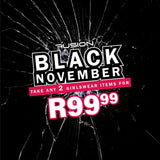 TAKE ANY 2 GIRLSWEAR ITEMS FOR R99.99